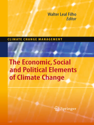 cover image of The Economic, Social and Political Elements of Climate Change